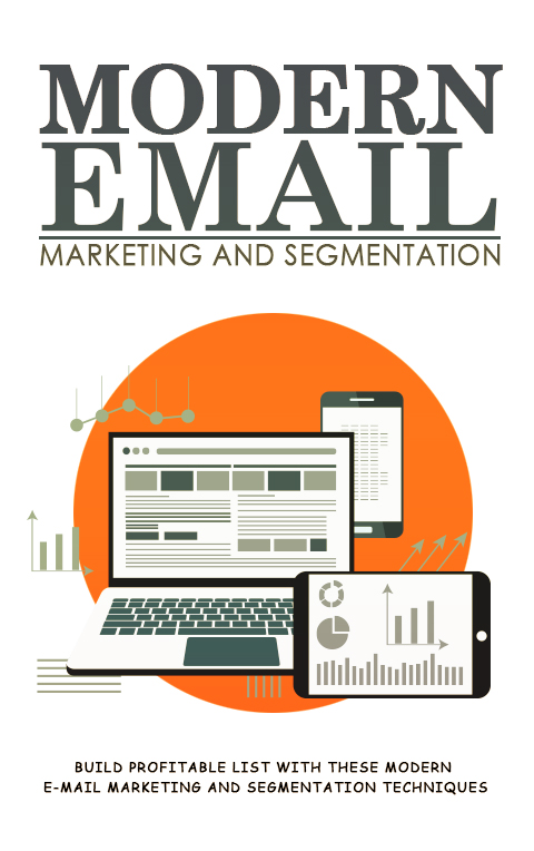 Modern Email Marketing   Segmentation